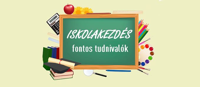 Tanévkezdés - fontos tudnivalók