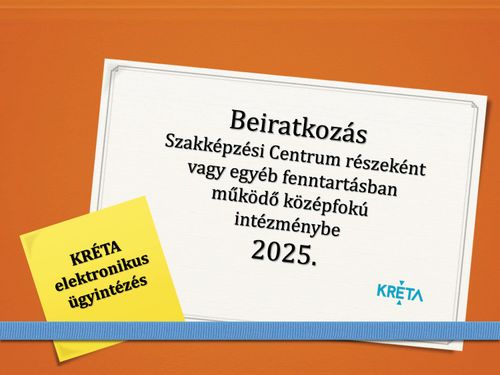 Tájékoztató a 2025/2026. tanévre történő beiratkozásról